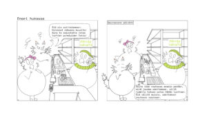 Enari hukassa Pöllön valinnassa Pöllö Tuppurainen on kassalla ja äkäinen Kettu Koistinen äksyili myös Tytti Pöllölle asiakaspalvelutilanteessa